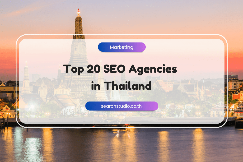 SEO Agency in Thailand