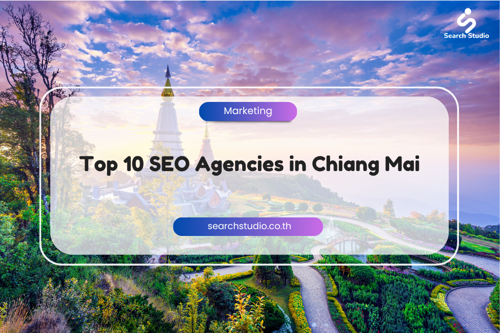 top SEO Agency Chiang Mai