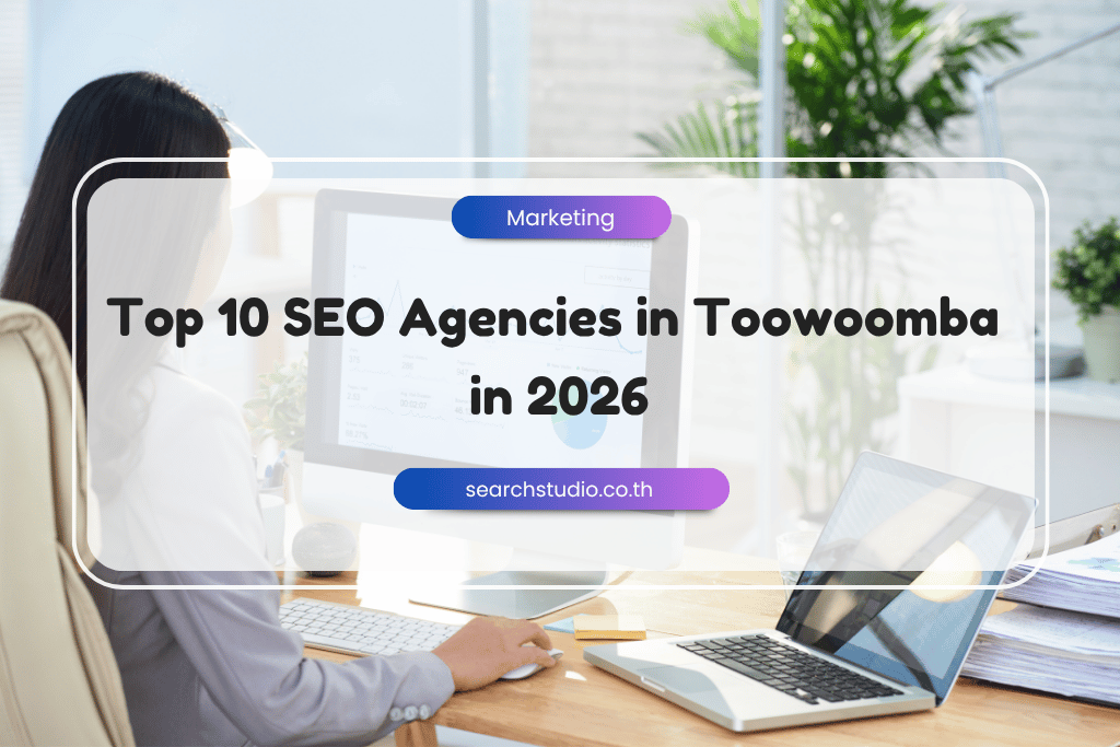 Top 10 SEO Agencies in Toowoomba in 2026